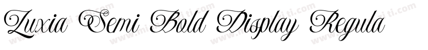 Luxia Semi Bold Display Regular字体转换